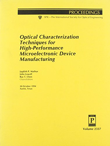Optical Characterization Techniques for High-performance Microelectronic Device Manufacturing - Click to Buy