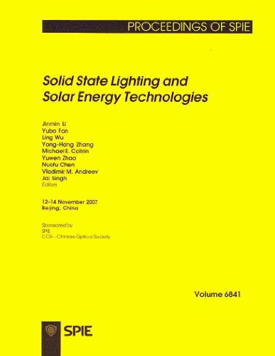 Solid State Lighting and Solar Energy Technologies (Proceedings of SPIE) - Click to Buy