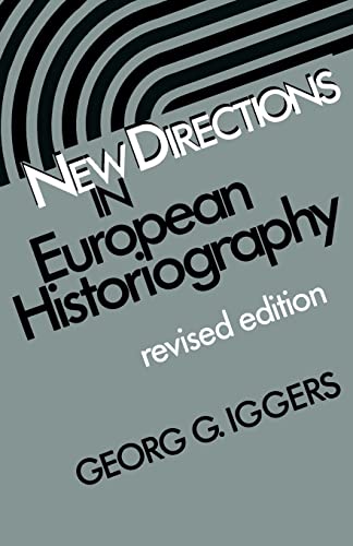 New Directions in European Historiography - Click to Buy