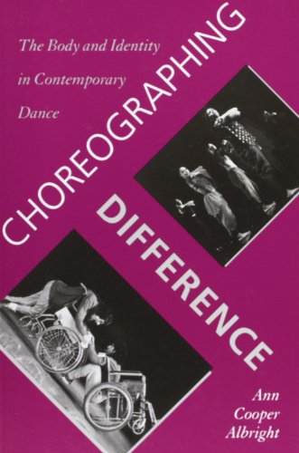 Choreographing Difference: The Body and Identity in Contemporary Dance - Click to Buy