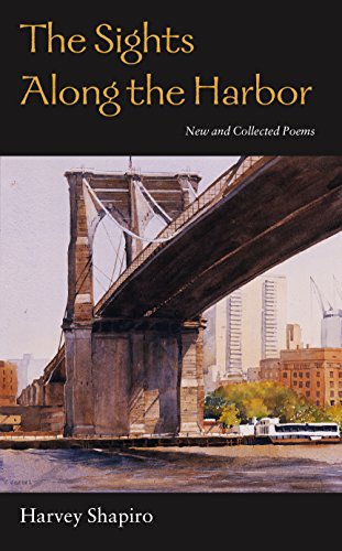 The Sights Along the Harbor: New and Collected Poems - Click to Buy