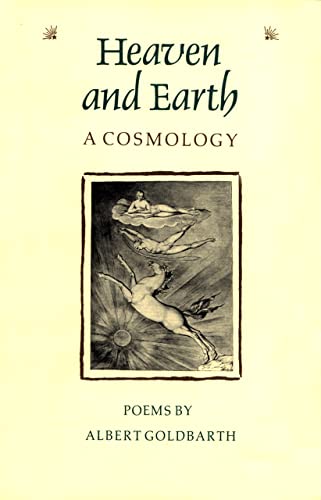 Heaven and Earth: A Cosmology (Contemporary Poetry Series) - Click to Buy