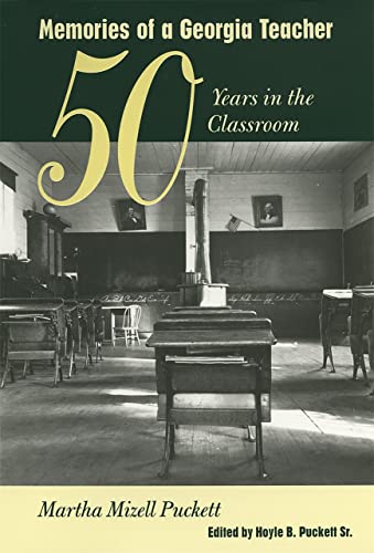 Memories of a Georgia Teacher: Fifty Years in the Classroom - Click to Buy