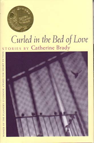 Curled in the Bed of Love: Stories