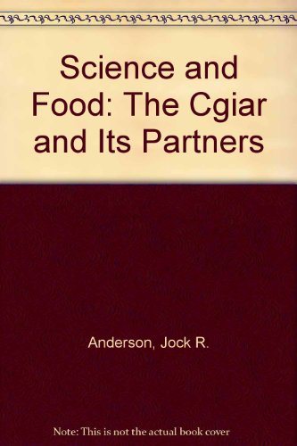 Science and Food: The Cgiar and Its Partners - Click to Buy