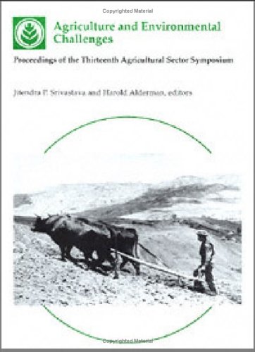 Agriculture and Environmental Challenges: Proceedings of the Thirteenth Agricultural Sector Symposium - Click to Buy