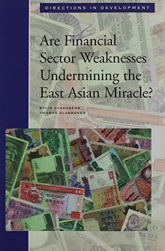Are Financial Weaknesses Undermining the East Asian Miracle? (Directions in Development - Human Development) - Click to Buy