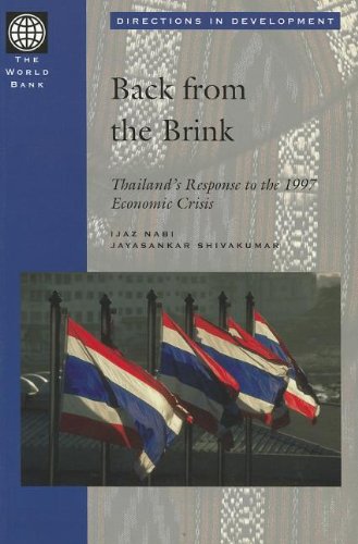 Back from the Brink: Thailand's Response to the 1997 Economic Crisis - Click to Buy
