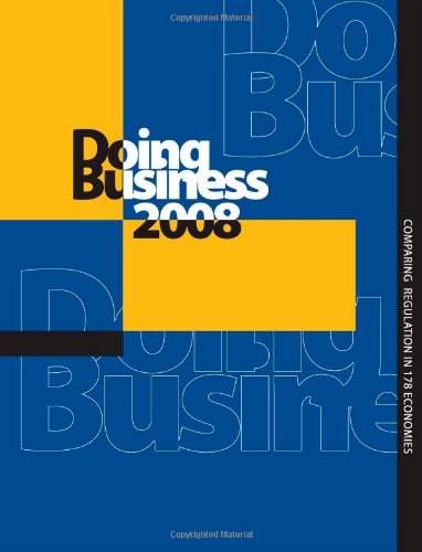 Doing Business: Comparing Regulations in 178 Economies