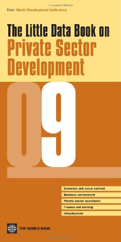 The Little Data Book on Private Sector Development 2009 - Click to Buy