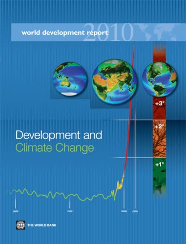 World Development Report 2010: Development and Climate Change - Click to Buy