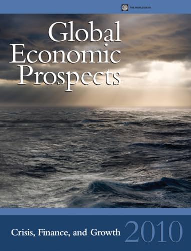 Global Economic Prospects: Crisis, Finance, and Growth - Click to Buy