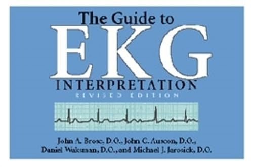 The Guide to EKG Interpretation: Revised Edition (White Coat Pocket Guide) - Click to Buy