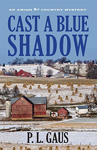Cast a Blue Shadow (Ohio Amish Mystery Series #4) - Click to Buy