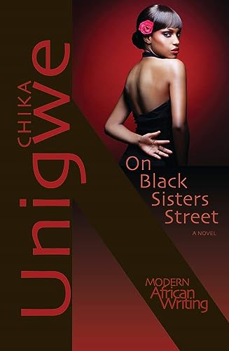 On Black Sisters Street: A Novel (Modern African Writing Series) - Click to Buy
