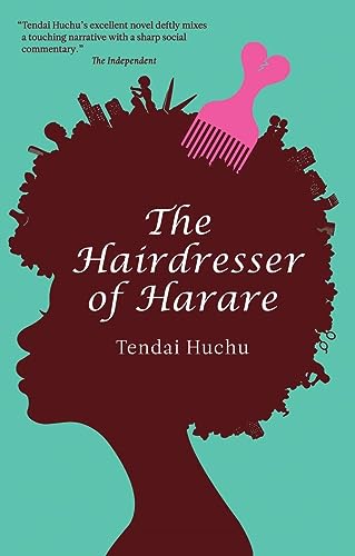 The Hairdresser of Harare (Modern African Writing) - Click to Buy