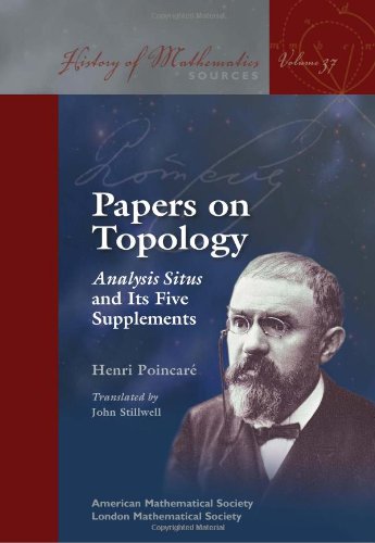 Papers on Topology: Analysis Situs and Its Five Supplements - Click to Buy