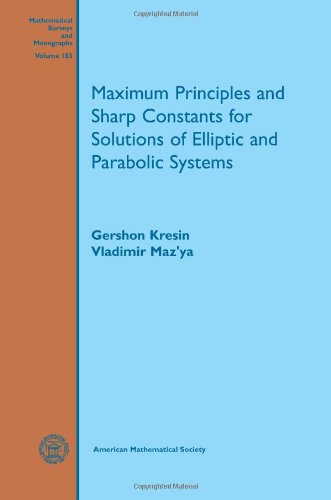 Maximum Principles and Sharp Constants for Solutions of Elliptic and Parabolic Systems - Click to Buy