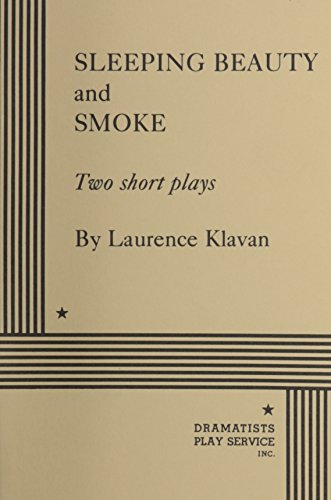 Sleeping Beauty and Smoke. (Acting Edition for Theater Productions) - Click to Buy