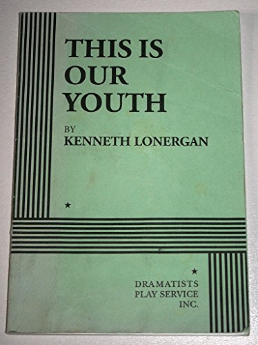 This Is Our Youth (Acting Edition for Theater Productions) - Click to Buy