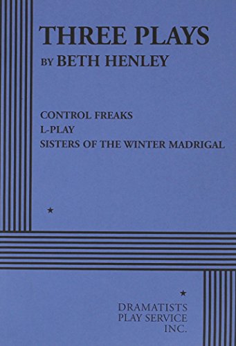 Three Plays by Beth Henley (Acting Edition for Theater Productions) - Click to Buy