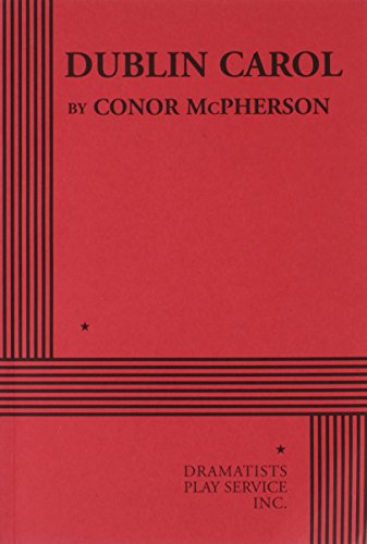 Dublin Carol - Acting Edition - Click to Buy