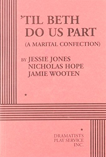 Til Beth Do Us Part: A Martial Confection - Click to Buy