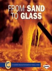 From Sand To Glass - Click to Buy