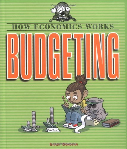 Budgeting (How Economics Works) - Click to Buy
