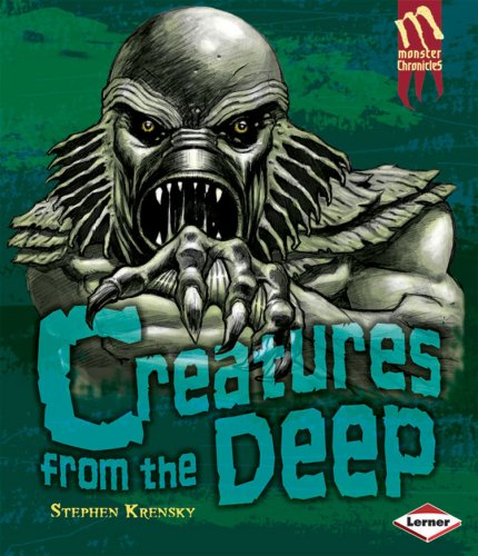 Monster Chronicles:Creatures/Deep (9-13)