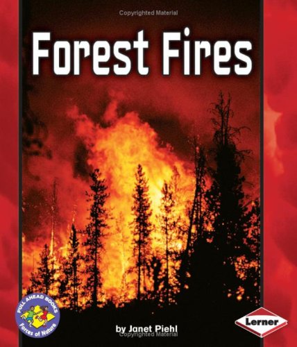 Forest Fires (Pull Ahead Books) - Click to Buy