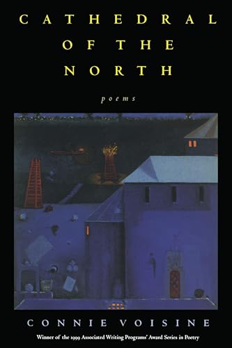Cathedral Of The North (Pitt Poetry Series) - Click to Buy