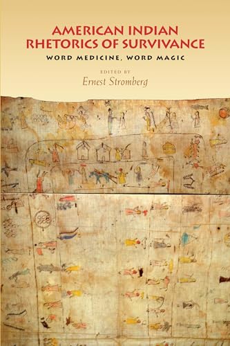 American Indian Rhetorics of Survivance: Word Medicine, Word Magic (Composition, Literacy, and Culture, 163) - Click to Buy