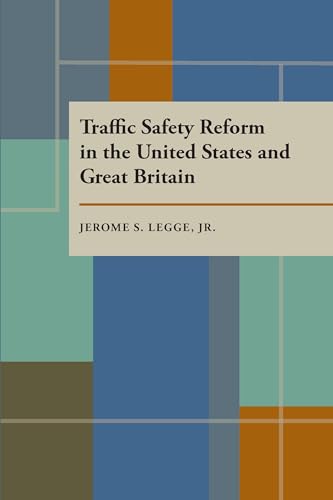 Traffic Safety Reform in the United States and Great Britain - Click to Buy