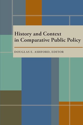 History and Context in Comparative Public Policy - Click to Buy