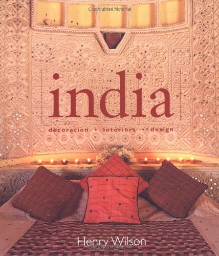India: Decoration, Interiors, Design - Click to Buy