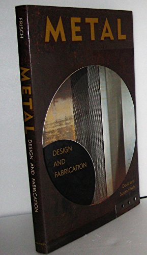 Metal: Design and Fabrication - Click to Buy