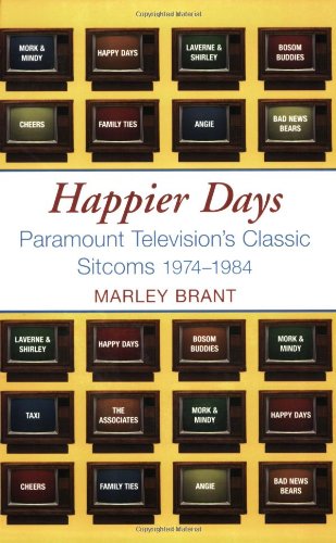 Happier Days: Paramount Television's Classic Sitcoms 1974 - 1984 - Click to Buy