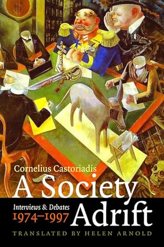 A Society Adrift: Interviews and Debates, 1974-1997 - Click to Buy