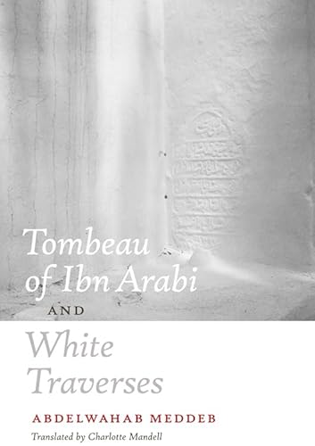Tombeau of Ibn Arabi and White Traverses