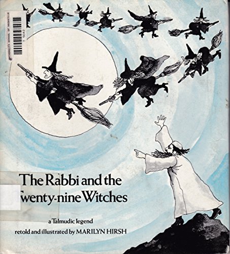 The Rabbi and the Twenty-Nine Witches: A Talmudic Legend - Click to Buy