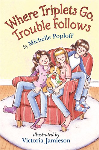 Where Triplets Go, Trouble Follows - Click to Buy