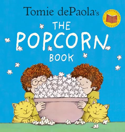 Tomie dePaola's The Popcorn Book (40th Anniversary Edition) - Click to Buy
