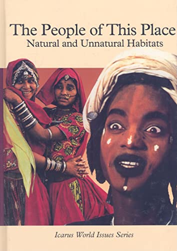 The People of This Place: Natural and Unnatural Habitats - Click to Buy