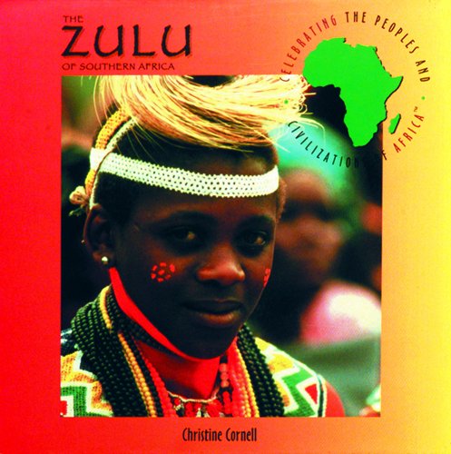 The Zulu of Southern Africa - Click to Buy