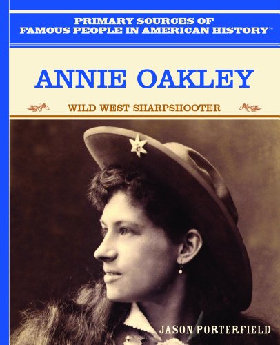 Annie Oakley: Wild West Sharpshooter - Click to Buy