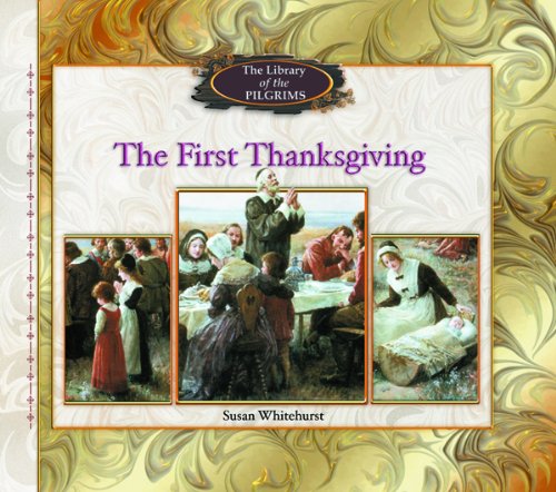 The First Thanksgiving (Library of the Pilgrims) - Click to Buy