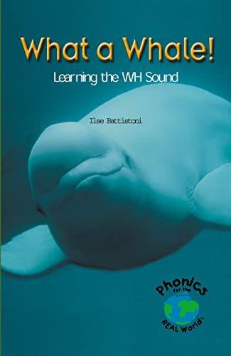 What a Whale: Learning the WH Sound (Power Phonics/Phonics for the Real World) - Click to Buy