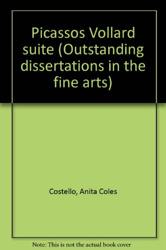 Picasso's Vollard Suite (Outstanding Dissertations in the Fine Arts) - Click to Buy