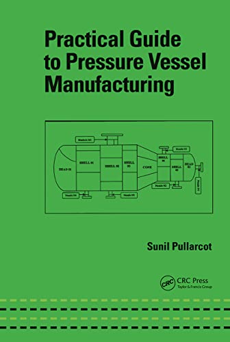 Practical Guide to Pressure Vessel Manufacturing - Click to Buy